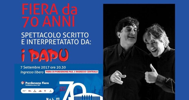 70 anni Fiera: rischio pioggia, lo spettacolo dei Papu cambia sede